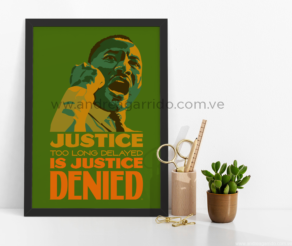 Justice denied Martin Luther King Jr vector Andrea Garrido V Lettering green poster web