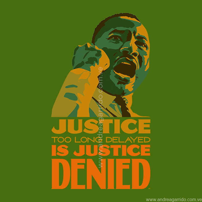 Justice denied Martin Luther King Jr vector Andrea Garrido V Lettering green sqWeb