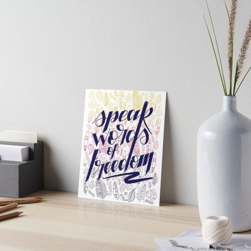 Speak words of freedom-print-board-gallery