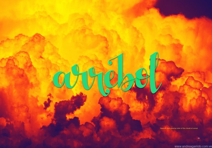 Arrebol lettering, from the spanish word. Red glow on the clouds at sunset. For the beautiful words serie