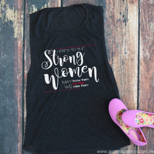 heres-to-the-strong-women-Andrea-Garrido-V-muscle tank