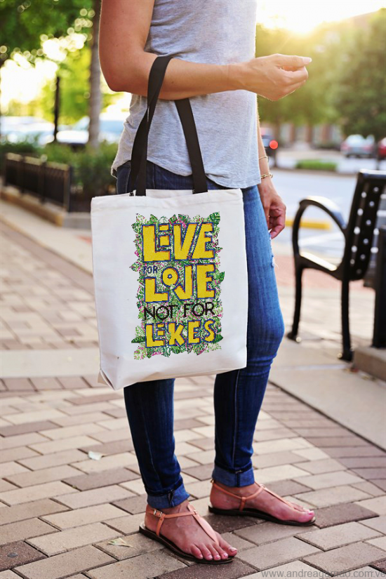 Tote bag bolso live for love not for likes